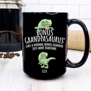 Bonus Grandpasaurus Mug For Father&#39;s Day Gift, Funny Bonus Grandpa Mug From One Grandchild, Funny Gifts For Bonus Grandpa Birthday Gifts