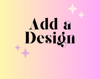 Add A Design