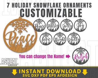 7 Holiday Snowflake Ornaments - CUSTOMIZABLE - Laser svg pdf Laser Vector Glowforge Cricut Silhouette Personalized Name Ornament Christmas