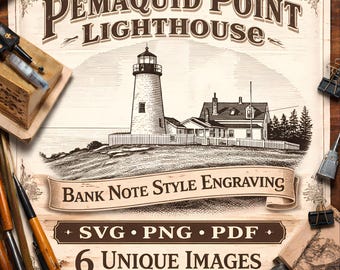 Pemaquid Point Lighthouse SVG | Vintage Engraving Files | 6 Maker-Ready Designs | Laser Cut & Engrave Bundle