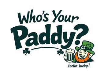 Funny Who's your Paddy SVG PNG PDF – St Patrick's day svg Design – Irish Graphic – St. Patrick’s Day Sublimation Design - St Patty's Day png