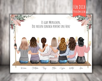 May include: A white card with a quote in German that reads "Es gibt Menschen, die passen einfach perfekt ins Herz" and a drawing of seven women with champagne glasses sitting on a swing. The women are wearing casual clothing and have their backs to the viewer. The card also has the text "Für dich persönlich" at the top and the names of the women at the bottom.