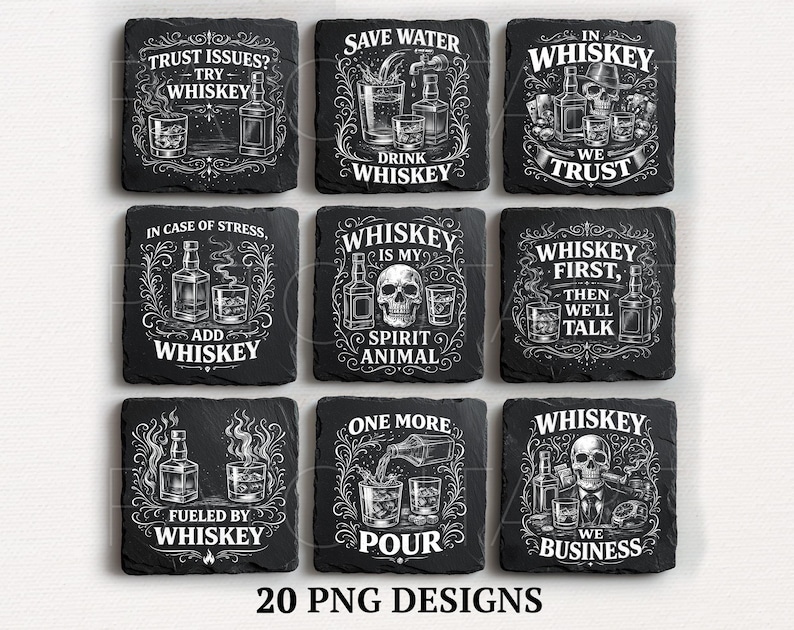 May include: A set of nine square black slate coasters featuring white engraved illustrations of whiskey bottles, glasses, and skulls with text including "Trust Issues? Try Whiskey," "Save Water Drink Whiskey," and "Whiskey Is My Spirit Animal."