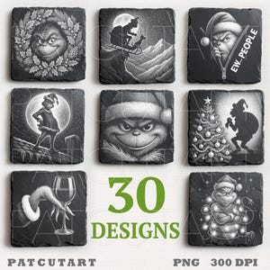 May include: A collection of nine black slate coasters with various grayscale illustrations of a Grinch-themed Christmas. The coasters feature images of the Grinch, Christmas trees, and holiday scenes. The text "30 DESIGNS" is visible.