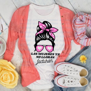 Las mujeres ya no lloran Las mujeres facturan, Shakira, mug, 20 oz Sublimation Wrap, PNG, Digital File, instant download, t shirt