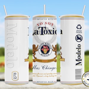 Cerveza Modelo, La toxica, regalos, beer tumbler Template, Sublimation, mexican beer, Skinny Tumbler 20oz, Straight Only, beer, cerveza,