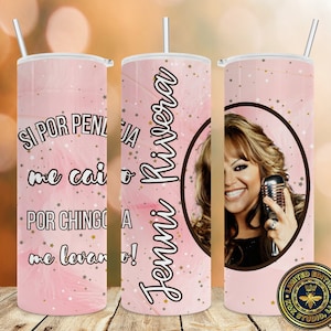 Jenni Rivera si por pendeja tumbler, Latin, tumbler Template Sublimation Designs Downloads | Skinny Tumbler 20oz Design | Straight Only