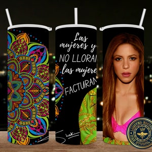 Las mujeres ya no lloran Las mujeres facturan, Shakira Mandala, Skinny Tumbler, 20 oz Sublimation Wrap, PNG, Digital File, instant download
