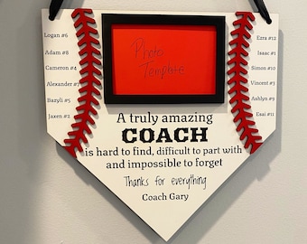 Baseball theme end of season gift for coach with players names and numbers Hanging sign photo frame Baseball gift. A truly amazing coach.