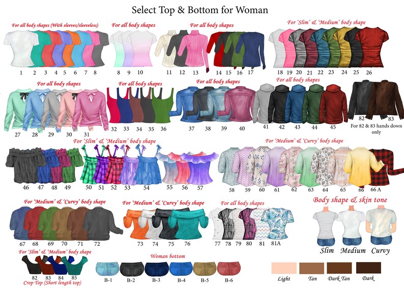 May include: A chart with images of different tops and bottoms for women. The chart is divided into sections for different body shapes, including slim, medium, and curvy. The chart also includes a section for skin tone. The chart is labeled "Select Top & Bottom for Woman".