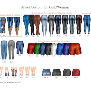 May include: A selection of different jeans, pants, shorts, and skirts for a customizable avatar. The image includes text that says "Select bottom for Girl/Woman" and "Select shoes for jeans from following options".