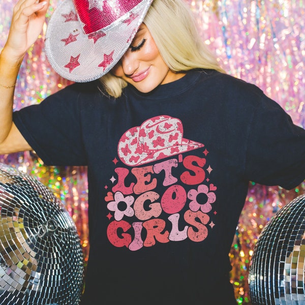 Lets Go Girls Nashville Bachelorette Party Shirts, Cowgirl Bachelorette Bridal Party Shirt, Girls Trip Shirt, Country Music Western Shirt