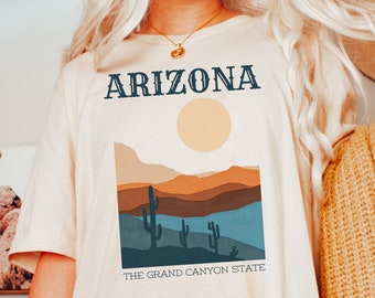 Arizona T Shirt, Arizona Tee, Arizona Gifts, Desert Graphic Shirt, Desert Tee, Grand Canyon Shirt, Southwest Shirt, Desert Vibes Shirt