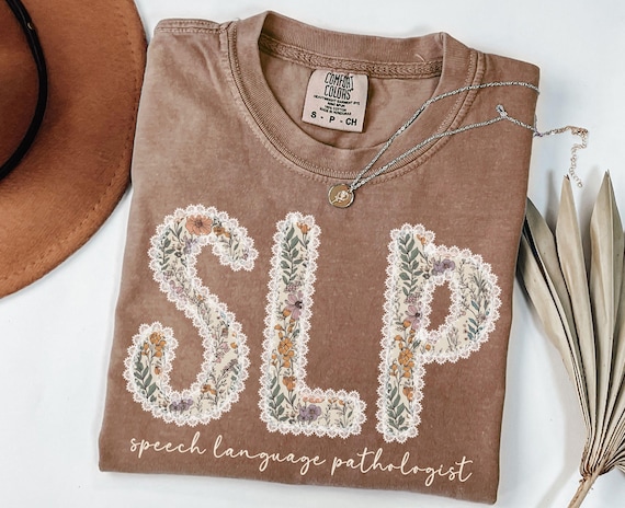 SLP Shirt, Comfort Colors Speech Language Pathologist Shirt, Speech Therapy Shirt, SLP Gifts, Speech Therapist Shirt, Floral SLP T Shirt