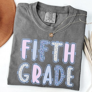 5th Grade Teacher Shirt, Comfort Colors Fifth Grade Teacher Tshirt, First Day of School Shirt for 5th Grade Teacher