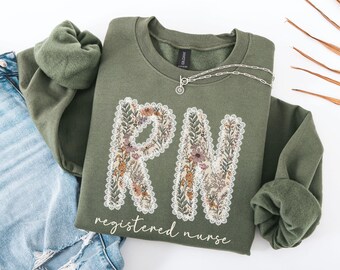 Registered Nurse Sweatshirt, Floral RN Sweatshirt, RN Gifts, RN Nurse Shirt, Registered Nurse Shirt, Nurse Crewneck, Nurse Graduation Gift
