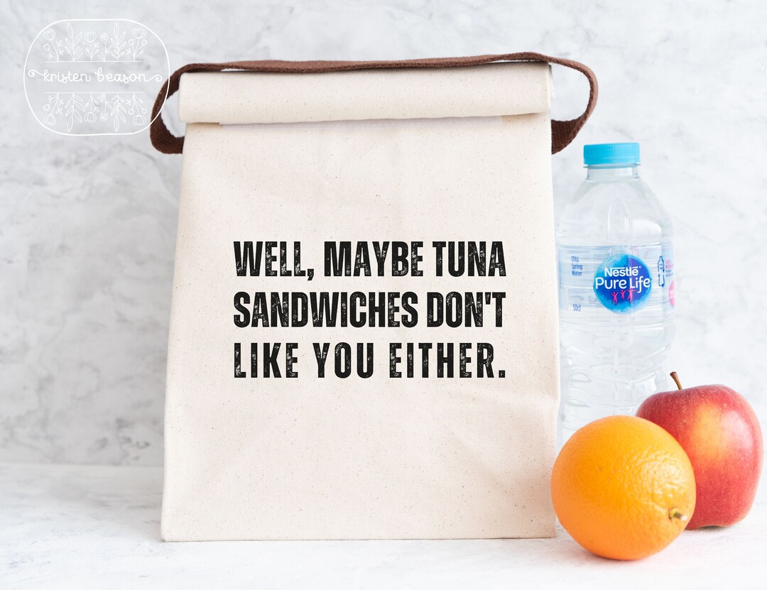 Canvas Lunch Bag With Strap Funny Lunch Bag Tuna Sandwich Etsy