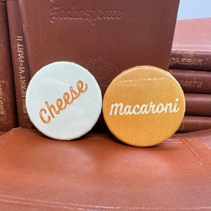 Cheese & Macaroni Matched Set Buttons