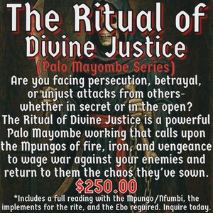 May include: An advertisement for "The Ritual of Divine Justice" from the Palo Mayombe Series. The text is in white and red, with a grim reaper figure in the background. The ad promises to wage war against enemies and return chaos.