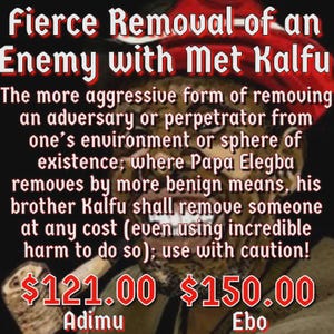 May include: A graphic with the text "Fierce Removal of an Enemy with Met Kalfu." The text describes a method of removing an adversary. The graphic includes the prices $121.00 and $150.00, with the words "Adimu" and "Ebo" below.