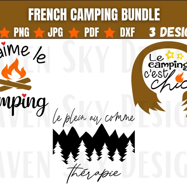 French Camping Bundle Svg, J'aime le Camping, Le Plein Air Comme Thérapie, Camping, Cut File Cricut, Silhouette, PNG, SVG, JPG, Francais Svg