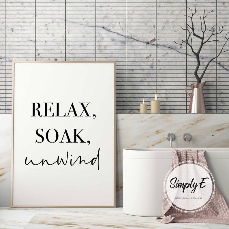 Relax Soak Unwind Bathroom Art Print, Spa Decor | A5-A3 sizes | Print Only image 2