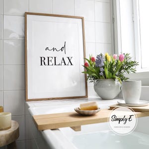 Y relájate - Impresión artística divertida para pared de baño / Tamaños A5-A3 / Solo impresión imagen 2