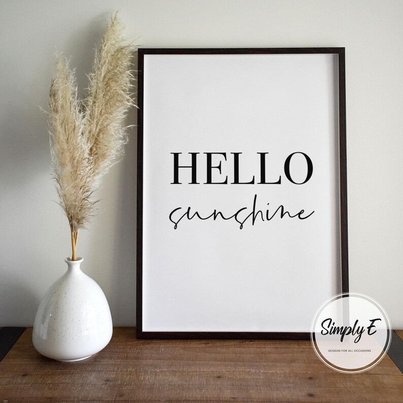 Hello Sunshine Print, Motivational Wall Art, Home Decor (A5, A4, A3) bild 6