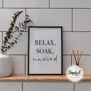 Relax Soak Unwind Bathroom Art Print, Spa Decor | A5-A3 sizes | Print Only image 4