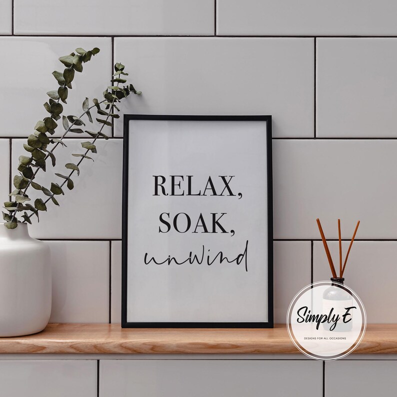 Relax Soak Unwind Bathroom Art Print, Spa Decor | A5-A3 sizes | Print Only image 4