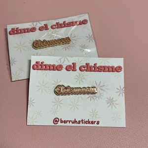 Chismosa Hard Enamel Pin