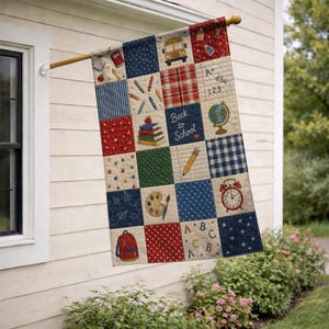 May include: A rectangular garden flag featuring a patchwork design with school-themed illustrations including a yellow bus, a globe, a red backpack, an alarm clock, pencils, and the text Back to School, all set against a variety of fabric patterns.