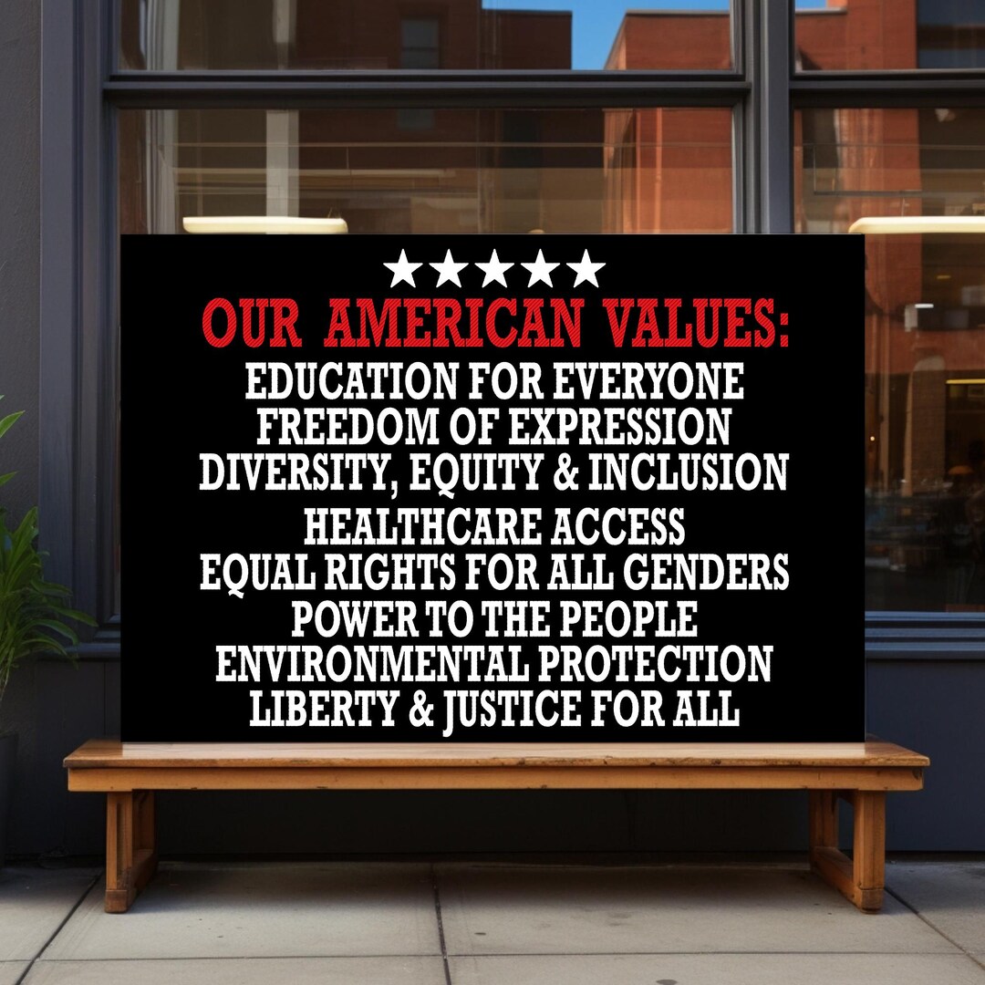 American Values Yard Sign – Progressive Lawn Sign, Pro-democracy Yard ...