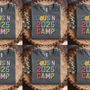Cousin Camp 2025 Shirt, Cousin Crew 2025 Shirt, Matching Cousin Shirts,Summer Cousin Shirts,Summer Family Reunion C1FM34