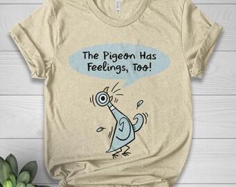 The Pigeon Has To Go To School Teacher T-Shirt, Funny Pigeon Shirt, Teacher Life Shirt, Kindergarten Shirt, Teacher Shirt C1JJ05