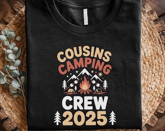 Cousins Camping Crew 2025 Shirt, Cousin Camp Shirt, Matching Cousin Tee, Summer Family Camping, Camping, Gift For Cousin,Cousins Crew D2IV27
