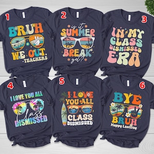 Teacher Shirt, Bruh We Out Shirt Teacher,Teacher Bruh Shirt,Last Day of School shirt, Funny Teacher Shirt, Teacher Appreciation Gifts NFQ206