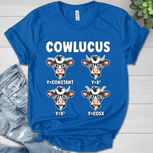 Funny Cowculus Math Teacher Shirt, Funny Gift For Math Teacher, Math Lover Gift, 100 Days of School Shirts, Kindergarten Teacher Gift JBUY04
