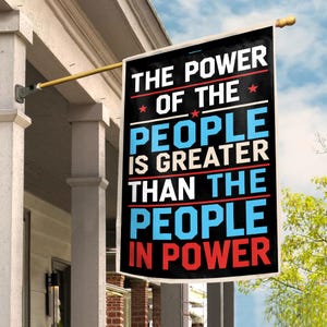 The Power Of The People Flag, Resist Garden Flag, Protest Garden Flags, Fight Oligarchy Flag, Save Democracy Yard Sign, Liberal Flag C1HD15