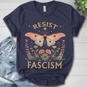 Retro Butterfly Resist Fascism Shirt, Lightning Bolts Botanical Floral Anti-Nationalism Shirt, Progressive Liberal Anti-Fascist Gift NGPQ16