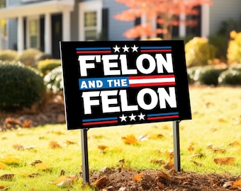 F'Elon and the Felon Yard Sign - Resist Hate Lawn Sign, Anti-Trump Sign, Resist Racism, Resist Fascism Yard Sign with Metal H-Stake C1EU05