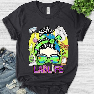 Lab Worker Shirt, Laboratory Shirts, Lab Tech Shirt, Laboratory Scientist Shirt, Lab Week Shirt, Lab Week Gifts, Lab Life Shirt NGOS06