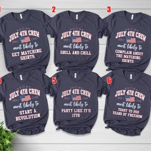 Custom 4th of July Most Likely To Shirts, Red White Blue Crew Matching Independence Day T-shirt NHRA02 bild 7