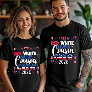 Red White and Blue Cousin Crew 2025 Shirt/4th of July Cousin Crew Shirt/Matching Cousins 4th Of July Kids Shirt/Independence Day Tee NGRZ17