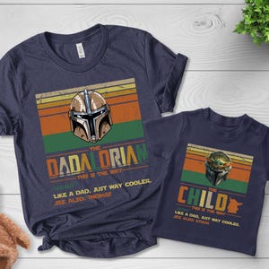 Dadalorian and Child Matching Shirt, Custom Dad Shirt, Dadalorian Shirt, Dad and Son Set, Pregnancy Announce First Fathers Day Gift BYD233