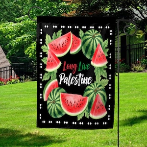 Long Live Palestine Support Garden Flag, Free Palestine Flag, This Is not a Watermelon Flag, Stand With Palestine Flag NGSW08