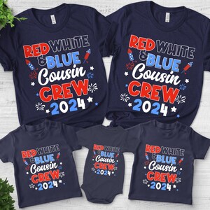 Red White and Blue Cousin Crew 2024 Shirt, 4th of July Cousin Crew Shirt, Matching Cousin 4th Of July Shirt, Independence Day Tee NFRQ13