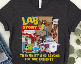 Lab Week 2026 Shirt Lab Story Shirt Lab Week Shirt Lab Team Shirt Lab Assistant Shirt Phlebotomist Shirt Med Lab Tech D2OY09