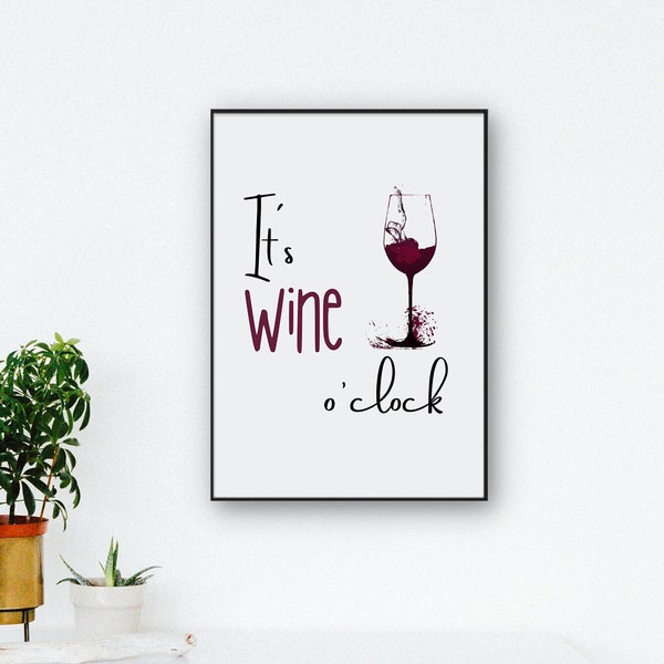 Wine poster, drinks poster, kitchen wall forest decoration, minimalist poster wine o'clock, funny poster, kitchen decoration, decoration for wine lovers