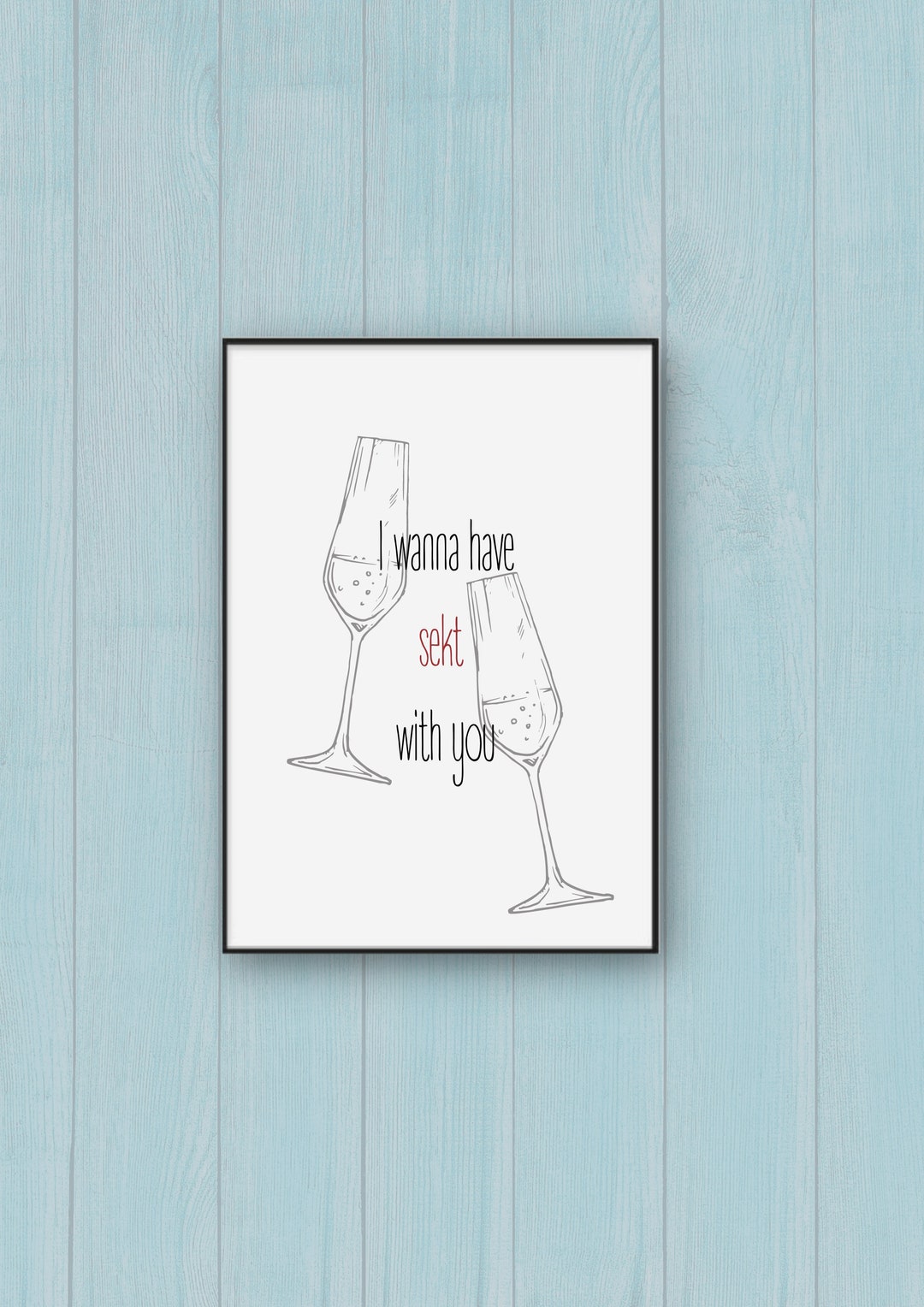 Poster mit Sektgläser und spruch Poster Getränke Poster Etsy.de